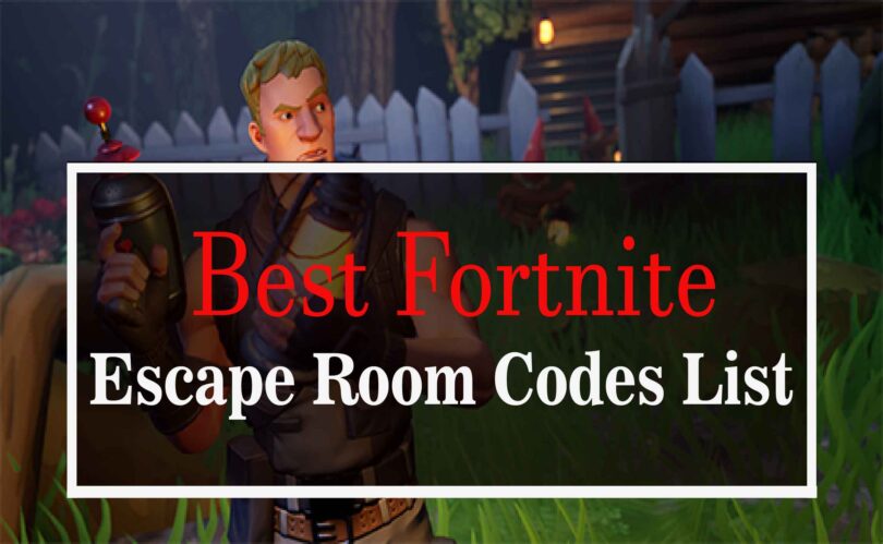 Best Fortnite Escape Room Codes List